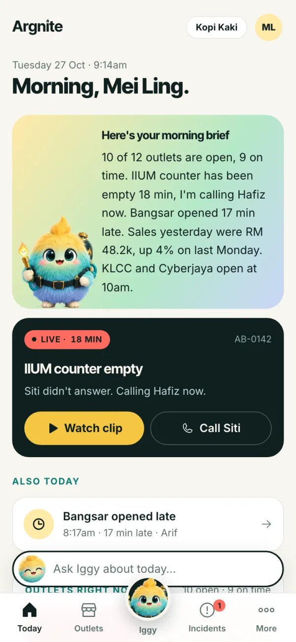 Portal Today screen: Iggy's morning brief for Mei Ling, a live alert that the IIUM counter has been empty 18 minutes, and Bangsar opening 17 minutes late